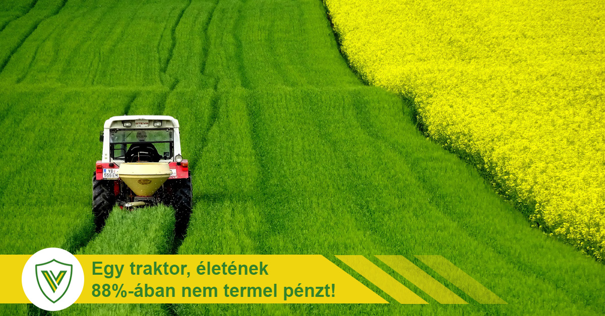 Egy traktor életének 88%-ában nem termel pénzt.